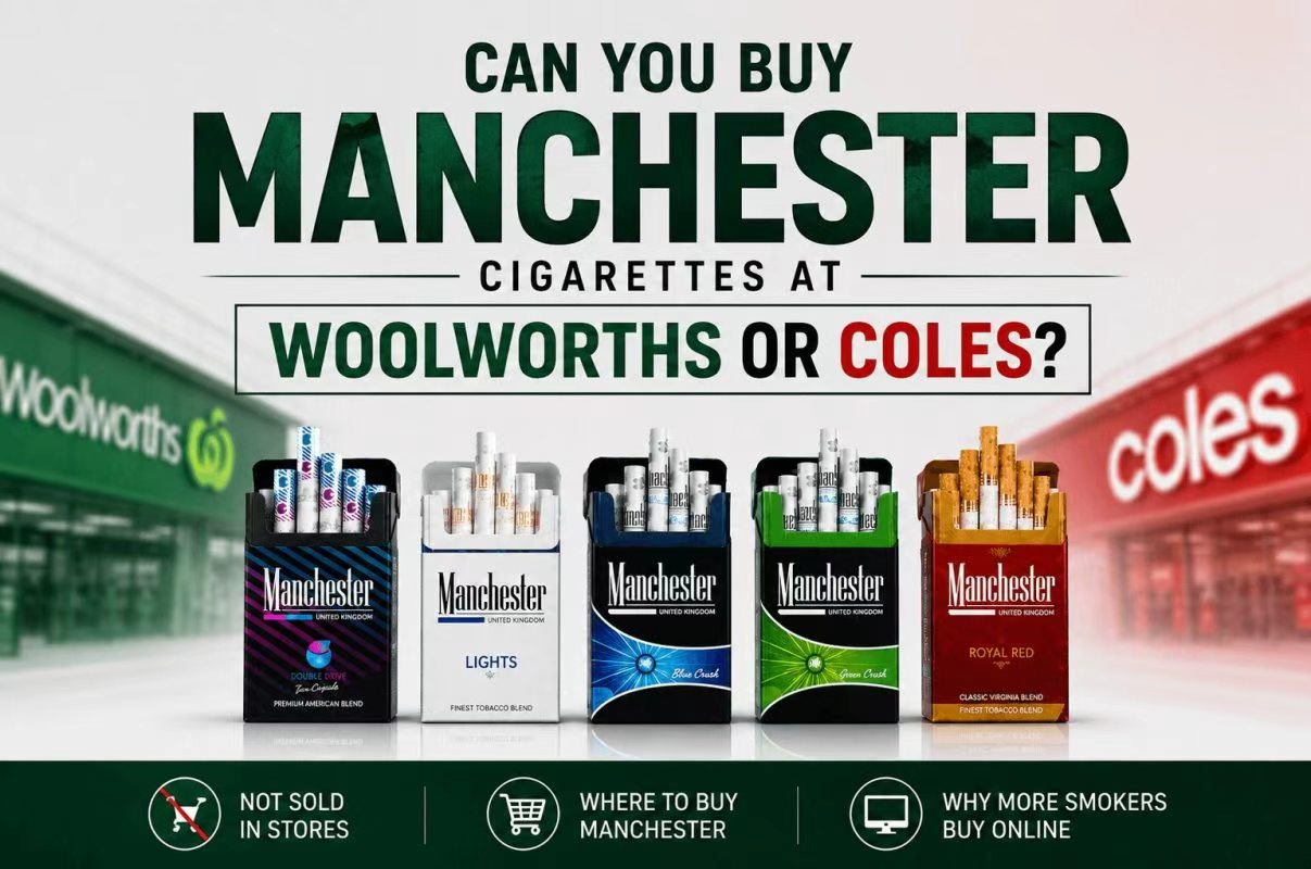 Manchester Cigarettes at Woolworths and Coles– Can You Actually Buy Them There?